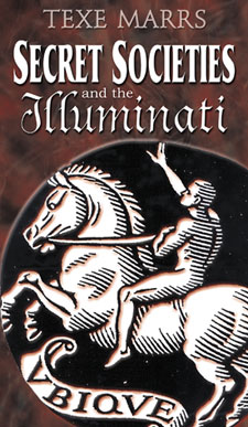 Secrets Societies and the Illuminati