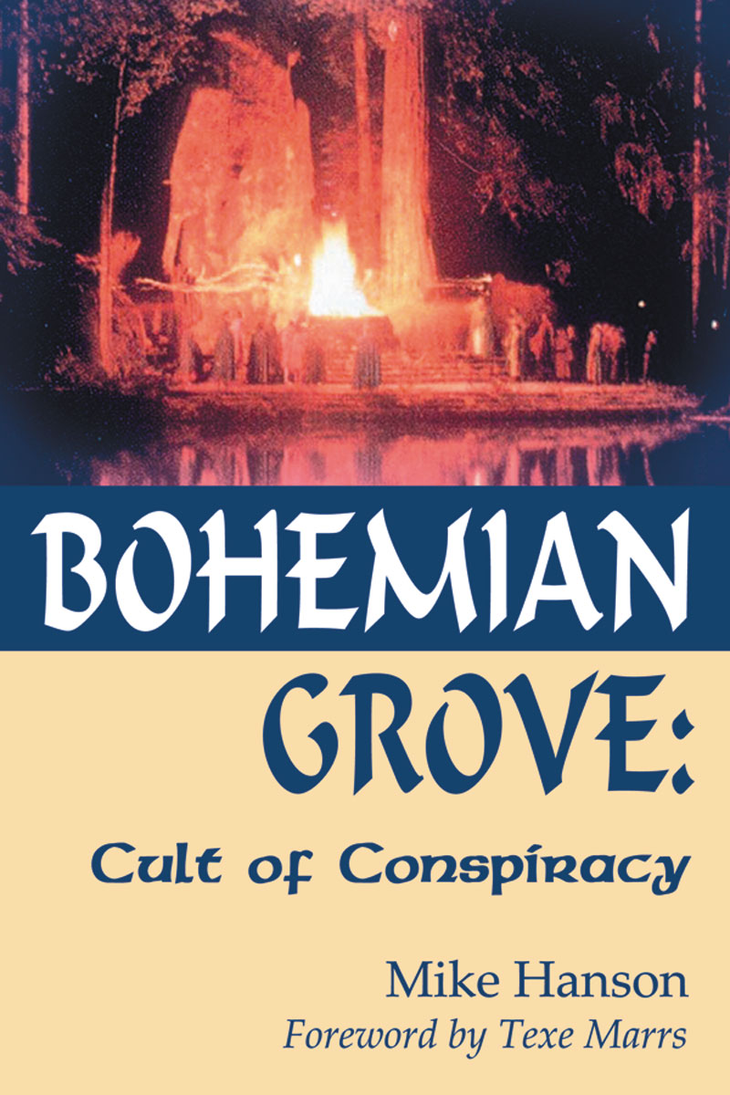 Bohemian Grove: Cult of Conspiracy