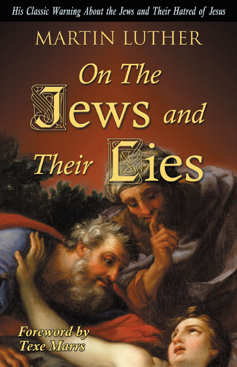 On the Jews and Their Lies