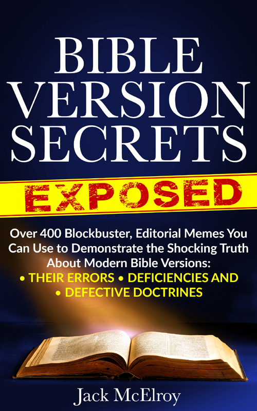 Bible Version Secrets Exposed