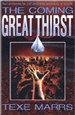 The Coming Great Thirst