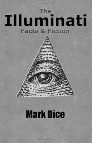 The Illuminati: Facts and Fiction