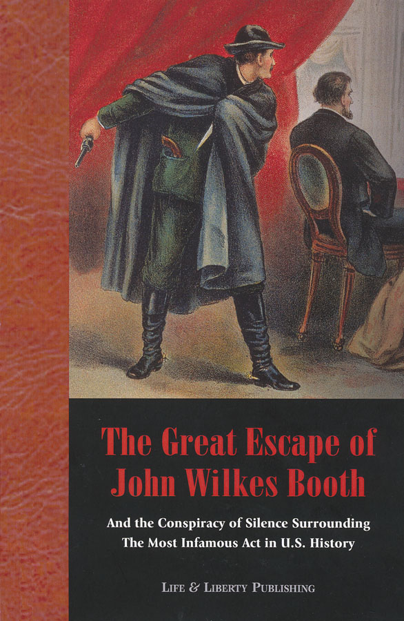 The Great Escape           of John Wilkes Booth