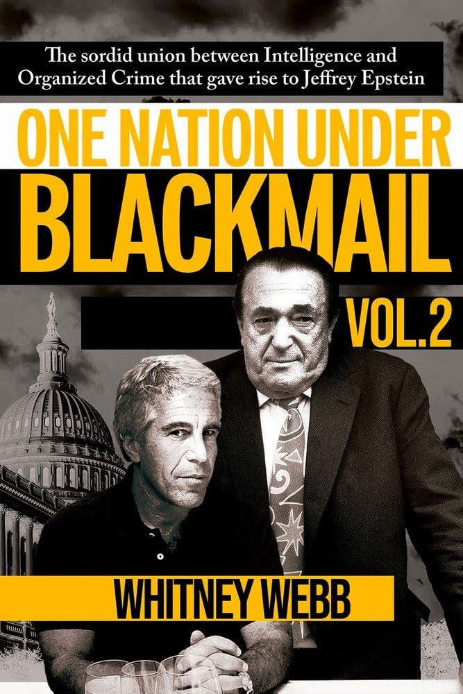 One Nation Under Blackmail (Vol 2)