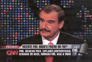 Vicente Fox on Larry King Live