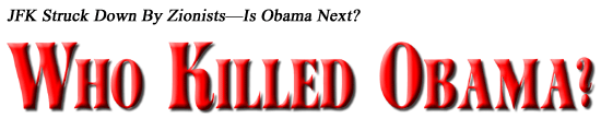 Who Killed Obama?