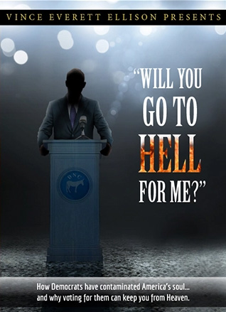 Will You Go To Hell For Me